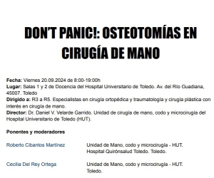 DON’T PANIC! OSTEOTOMÍAS EN CIRUGÍA DE MANO
