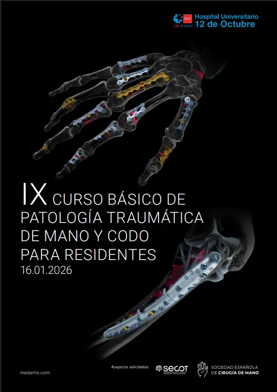 IX CURSO CURSO BÁSICO DE PATOLOGIA TRAUMATICA DE MANO Y CODO PARA RESIDENTES