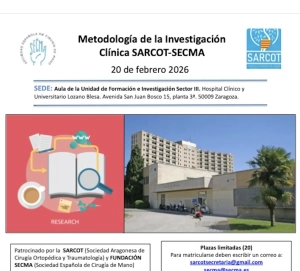 JORNADA DE METODOLOGÍA DE LA INVESTIGACIÓN CLÍNICA SARCOT- SECMA @ HOSPITAL CLINICO Y UNIVERSITARIO LOZANO BLESA