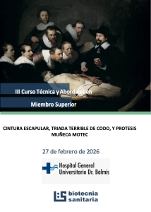 III Curso Técnica y Abordajes en Miembro Superior @ Hospital General Universitario Doctor Balmis